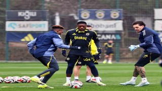 Fenerbahçe, Gaziantep FK maçı hazırlıklarına başladı
