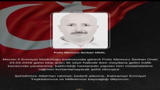 Kaza geçiren polis memuru şehit oldu