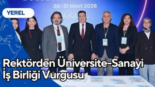Rektörden Üniversite-Sanayi İş Birliği Vurgusu