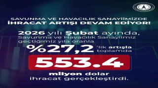 Savunma Sanayii Başkanı Görgün: Savunma ve havacılık sanayiimiz, 2026 yılı Şubat ayında 553,4 milyon dolar ihracat gerçekleştirdi