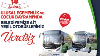 23 Nisan’da Hatay’da Ulaşım Ücretsiz
