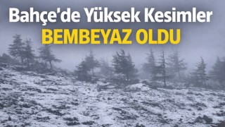Bahçe’de Yüksek Kesimler Bembeyaz Oldu
