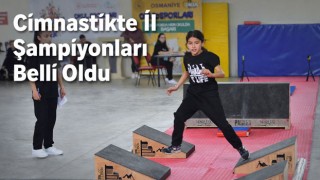 Cimnastikte İl Şampiyonları Belli Oldu