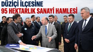 Düziçi İlçesine 95 Hektarlık Sanayi Hamlesi