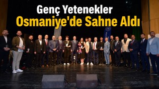 Genç Yetenekler Osmaniye’de Sahne Aldı