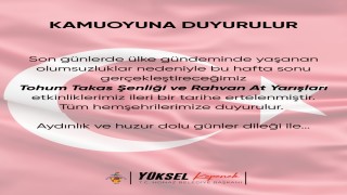 Honaz Tohum Takas Şenliği ve Rahvan At Yarışları, ülke gündeminde yaşanan olumsuzluklar nedeniyle ertelendi