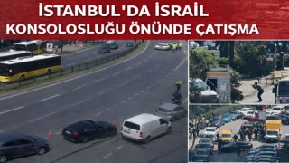 İstanbul’da İsrail Konsolosluğu Önünde Çatışma