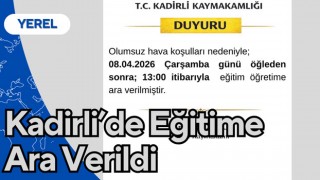 Kadirli’de Eğitime Ara Verildi