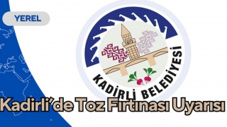 Kadirli’de Toz Fırtınası Uyarısı