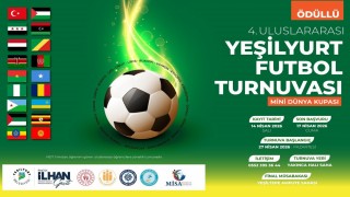 Mini Dünya Kupası heyecanı Yeşilyurtta başlıyor