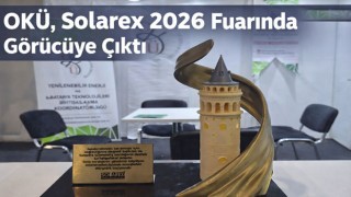 OKÜ, Solarex 2026 Fuarında Görücüye Çıktı