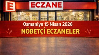 Osmaniye 15 Nisan 2026 Nöbetçi Eczaneler