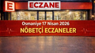 Osmaniye 17 Nisan 2026 Nöbetçi Eczaneler