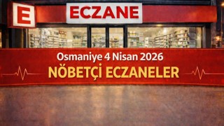 Osmaniye 4 Nisan 2026 Nöbetçi Eczaneler
