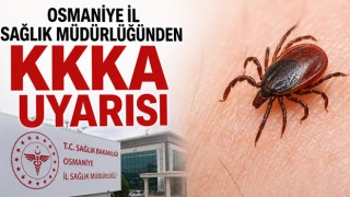 Osmaniye İl Sağlık Müdürlüğünden KKKA Uyarısı