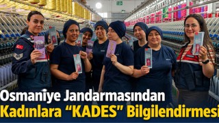 Osmaniye Jandarmasından Kadınlara “KADES” Bilgilendirmesi