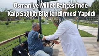 Osmaniye Millet Bahçesi’nde Kalp Sağlığı Bilgilendirmesi Yapıldı