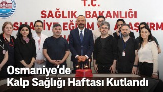 Osmaniye’de Kalp Sağlığı Haftası Kutlandı
