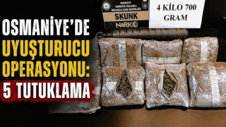 Osmaniye’de Uyuşturucu Operasyonu: 5 Tutuklama