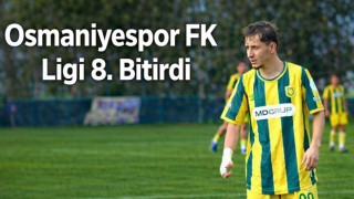 Osmaniyespor FK Ligi 8. Bitirdi