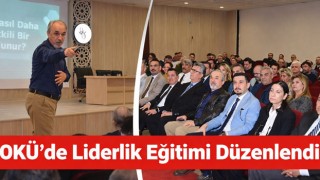 Üniversitede Liderlik Eğitimi Düzenlendi