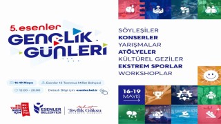 5. Esenler Gençlik Günleri başlıyor