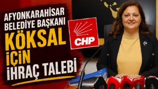 Afyonkarahisar Belediye Başkanı Köksal İçin İhraç Talebi