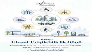 Bakan Göktaştan Ulusal Erişilebilirlik Günü paylaşımı