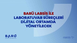 BARÜ LABSİS ile laboratuvar süreçleri dijital ortamda yönetilecek