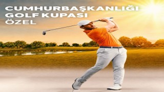 Cumhurbaşkanlığı Golf Kupasında final heyecanı