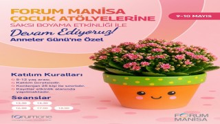 Forum Manisada Anneler Günü çocukların elinden renkleniyor