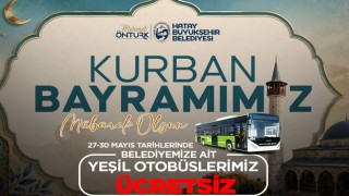 Hatay’da Bayramda Toplu Ulaşım Ücretsiz