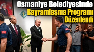 Osmaniye Belediyesinde Bayramlaşma Programı Düzenlendi