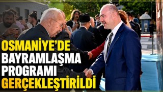 Osmaniye’de Bayramlaşma Programı Gerçekleştirildi