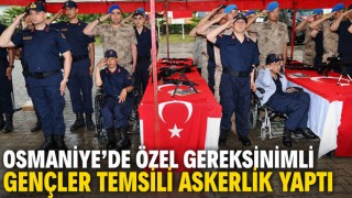 Osmaniye’de Özel Gereksinimli Gençler Temsili Askerlik Yaptı