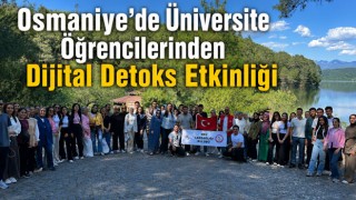 Osmaniye’de Üniversite Öğrencilerinden Dijital Detoks Etkinliği
