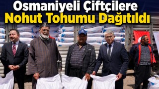 Osmaniyeli Çiftçilere Nohut Tohumu Dağıtıldı