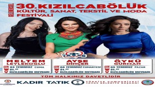 30uncu Geleneksel Kızılcabölük Kültür, Sanat, Tekstil ve Moda Festivali için geri sayım başladı