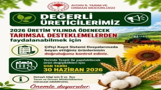 Aydınlı üreticilere ÇKS uyarısı: Son tarih 30 Haziran