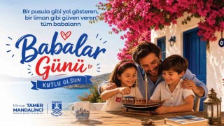 Başkan Mandalinci: Babalarımız, sevgi ve sorumluluğun en güzel örenğidir