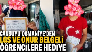 Cansuyu Osmaniye'den LGS ve Onur Belgeli Öğrencilere Hediye