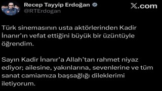 Cumhurbaşkanı Erdoğandan Kadir İnanır için taziye mesajı