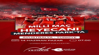 Efelerde milli maç coşkusu Menderes Parkta yaşanacak