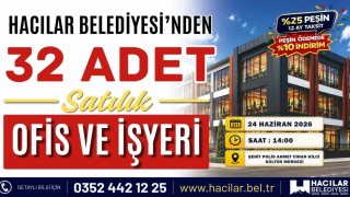 Hacılarda 32 işyeri yeni sahiplerini bekliyor