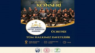 Hatay Gazella Korosu’ndan “Anadolu’dan Türküler” Konseri