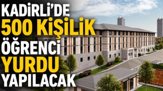 Kadirli’de 500 Kişilik Öğrenci Yurdu Yapılacak