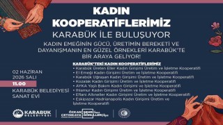 Karabük Belediyesi kadın kooperatiflerini bir araya getiriyor