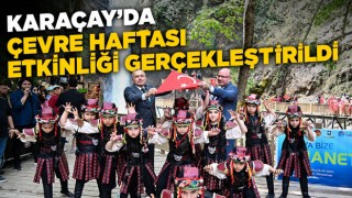 Karaçay’da Çevre Haftası Etkinliği Gerçekleştirildi