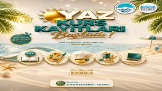 KAYMEK Sanat ve Mesleki Eğitimi Yaz Dönemi Kayıtları başladı