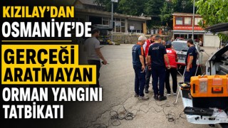 Kızılay’dan Osmaniye’de Gerçeği Aratmayan Orman Yangını Tatbikatı